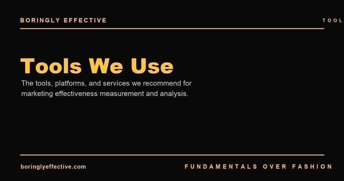 Tools We Use